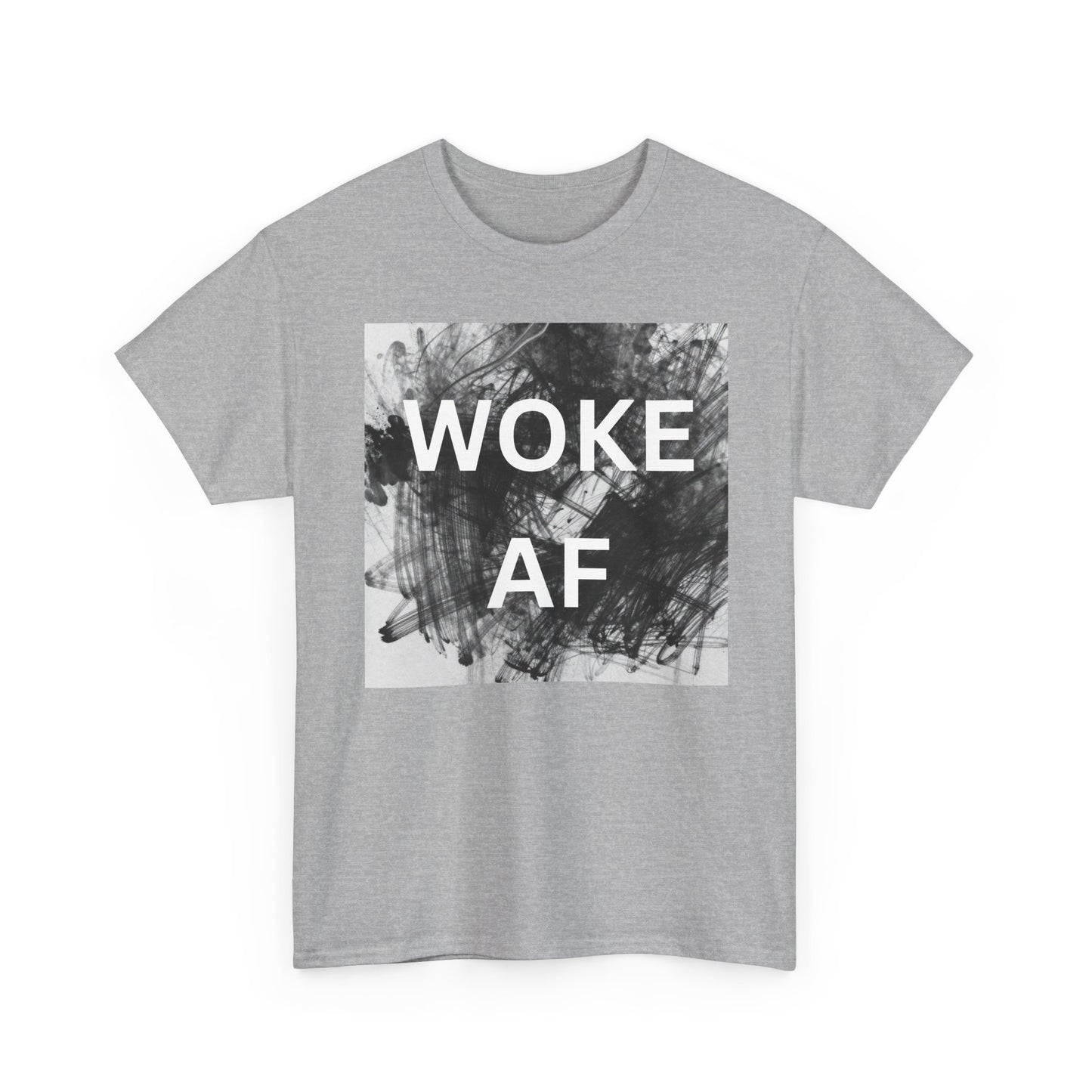 WOKE AF TSHIRT