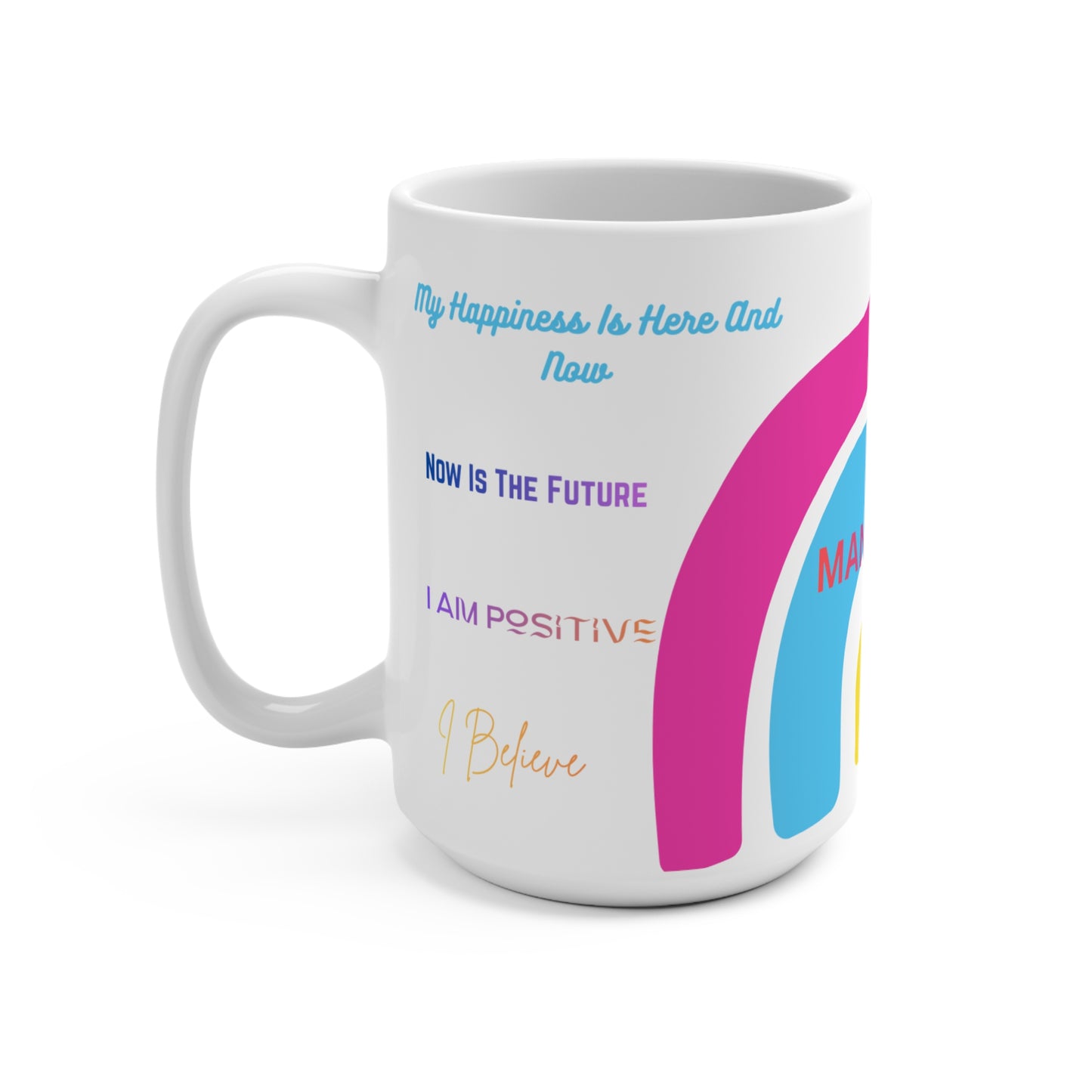 MANIFEST 15 OUNCE MUG